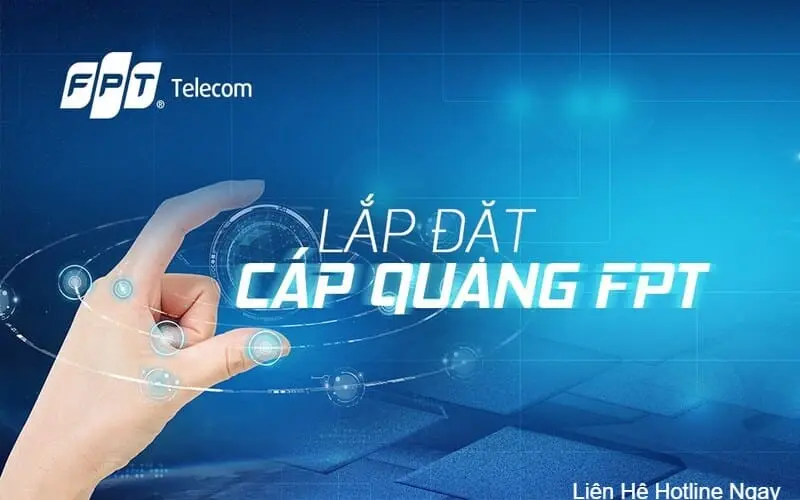 Lắp Cáp Quang FPT FTTH: Ưu Đãi Hấp Dẫn Internet FPT