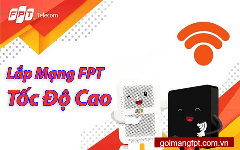 Dịch Vụ Lắp Mạng FPT tại Mang Thít